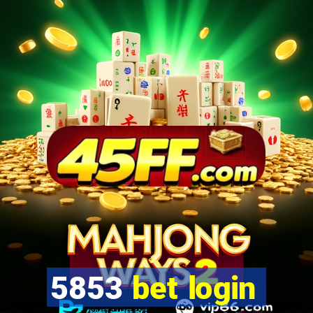 5853 bet login